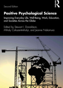 Positive Psychological Science, 2nd Edition eBook