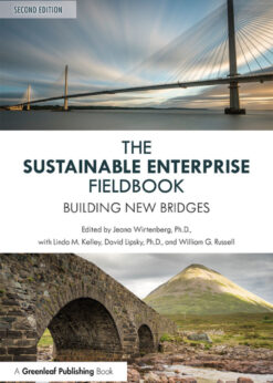 The Sustainable Enterprise Fieldbook: Building New Bridges eBook