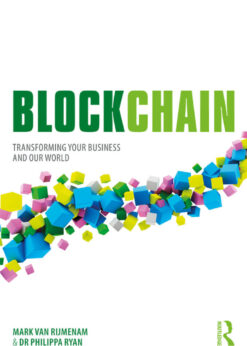Blockchain: Transforming Your Business and Our World eBook