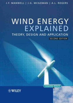Wind Energy Explained: Theory, Design and Application, 2nd Edition eBook