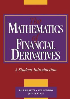 The Mathematics of Financial Derivatives: A Student Introduction eBook