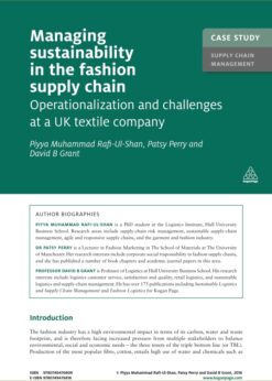 Case Study: Managing Sustainability in the Fashion Supply Chain: Operationalization and Challenges at a UK Textile Company eBook