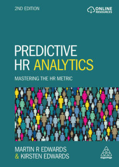 Predictive HR Analytics: Mastering the HR Metric, 2nd Edition eBook