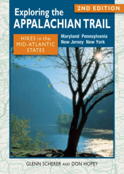 Exploring the Appalachian Trail: Hikes in the Mid-Atlantic States eBook