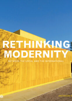 Rethinking Modernity: Between the local and the International eBook