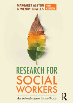 Research for Social Workers: An introduction to methods, 4th Edition eBook