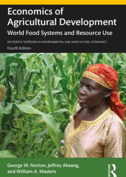 Economics of Agricultural Development: World Food Systems and Resource Use, 4th Edition eBook