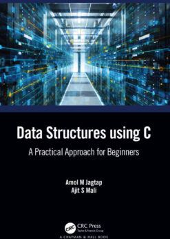 Data Structures using C: A Practical Approach for Beginners eBook