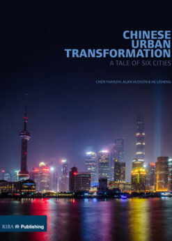 Chinese Urban Transformation: A Tale of Six Cities eBook