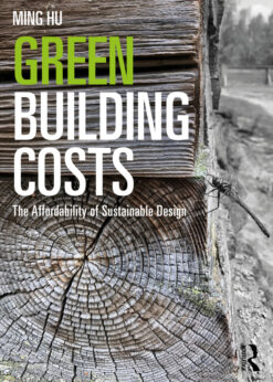 Green Building Costs: The Affordability of Sustainable Design eBook