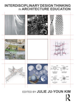 Interdisciplinary Design Thinking in Architecture Education eBook