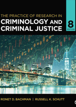 The Practice of Research in Criminology and Criminal Justice, 8th Edition eBook