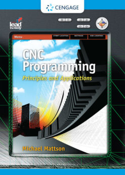 CNC Programming: Principles and Applications, 1st Edition eBook