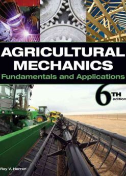 Agricultural Mechanics: Fundamentals & Applications, 6th Edition eBook