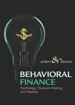 Behavioral Finance: Psychology, Decision-Making, and Markets, 1st Edition eBook
