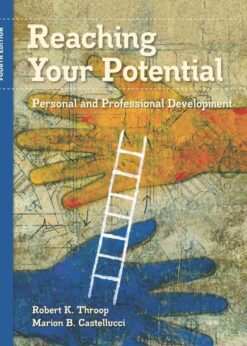 Reaching Your Potential: Personal and Professional Development, 4th Edition eBook