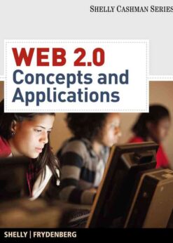 Web 2.0: Concepts and Applications, 1st Edition eBook