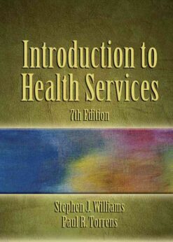 Introduction to Health Services, 7th Edition eBook
