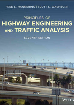 Principles of Highway Engineering and Traffic Analysis, 7th Edition eBook