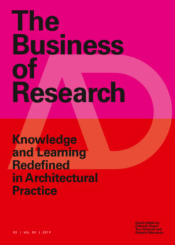 The Business of Research: Knowledge and Learning Redefined in Architectural Practice eBook