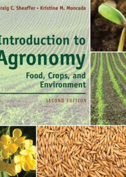 Introduction to Agronomy: Food, Crops, and Environment, 2nd Edition eBook