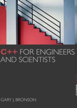 C++ for Engineers and Scientists, 4th Edition eBook