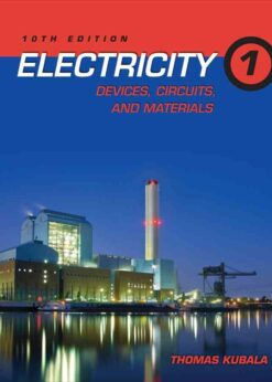 Electricity 1: Devices, Circuits, and Materials, 10th Edition eBook