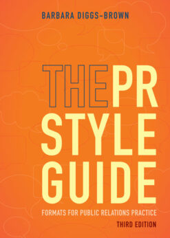The PR Styleguide: Formats for Public Relations Practice, 3rd Edition eBook