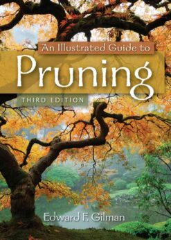 An Illustrated Guide to Pruning, 3rd Edition eBook