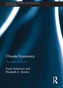 Climate Economics: The State of the Art eBook