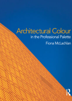 Architectural Colour in the Professional Palette eBook