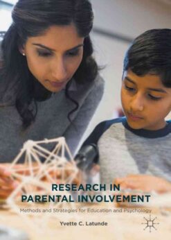 Research in Parental Involvement: Methods and Strategies for Education and Psychology eBook