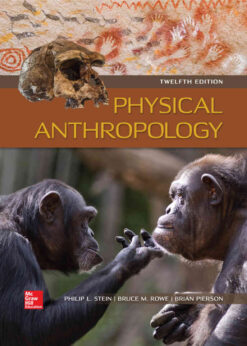Physical Anthropology, 12th Edition eBook