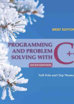 Programming and Problem Solving with C++: Brief, 6th Edition eBook