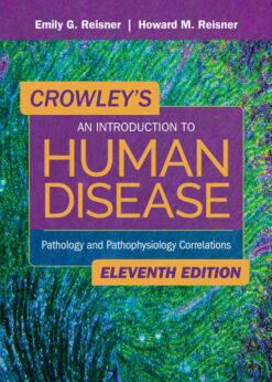 Crowley's An Introduction to Human Disease: Pathology and Pathophysiology Correlations, 11th Edition eBook