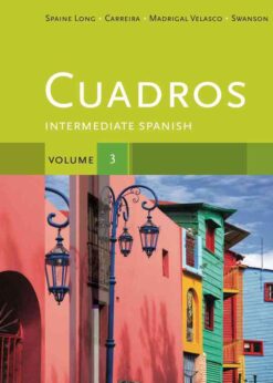 Cuadros Student Text, Volume 3 of 4: Intermediate Spanish, 1st Edition eBook