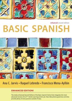 Basic Spanish: The Basic Spanish Series Enhanced, 2nd Edition eBook