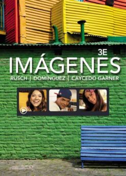 Imágenes: An Introduction to Spanish Language and Cultures, 3rd Edition eBook