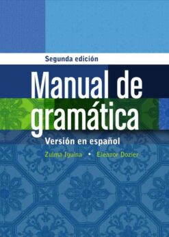 Manual de gramática: En espanol, 2nd Edition eBook
