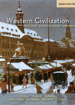 Western Civilization: Beyond Boundaries, Volume II: Since 1560, 7th Edition eBook