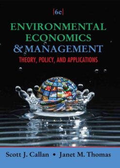 Environmental Economics and Management: Theory, Policy, and Applications, 6th Edition eBook