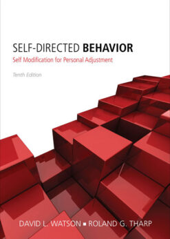Self-Directed Behavior: Self-Modification for Personal Adjustment, 10th Edition eBook