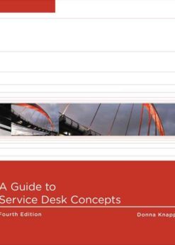 A Guide to Service Desk Concepts, 4th Edition eBook