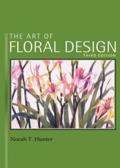 The Art of Floral Design, 3rd Edition eBook