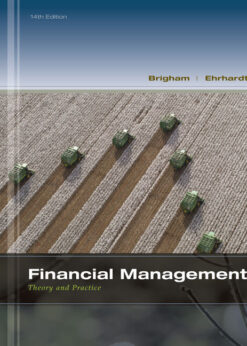 Study Guide for Brigham/Ehrhardt's Financial Management: Theory & Practice, 14th Edition eBook