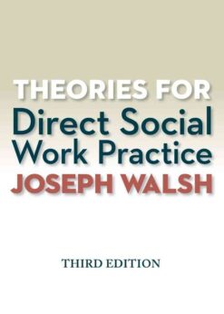 Theories for Direct Social Work Practice, 3rd Edition eBook