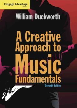 Cengage Advantage: A Creative Approach to Music Fundamentals, 11th Edition eBook
