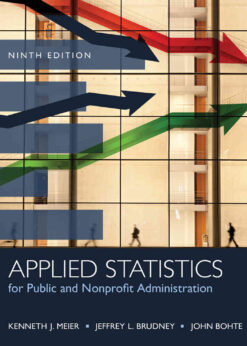 Applied Statistics for Public and Nonprofit Administration, 9th Edition eBook
