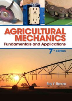 Agricultural Mechanics: Fundamentals & Applications, 7th Edition eBook