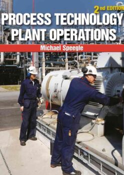 Process Technology Plant Operations 2nd Edition eBook